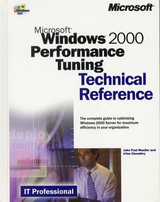 Microsoft Windows 2000 Performance Tuning Technical Reference