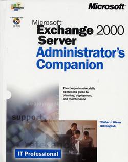 Microsoft Exchange 2000 Server Administrator's Companion