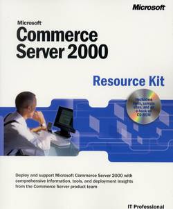 Microsoft Commerce Server 2000 Resource Kit