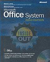 Microsoft Office System Inside Out -- 2003 Edition