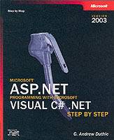 Microsoft ASP.NET Programming with Microsoft Visual C# .NET Version 2003 St