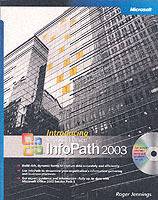 Introducing Microsoft Office InfoPath 2003