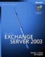 Microsoft Exchange Server 2003 Administrator's Companion