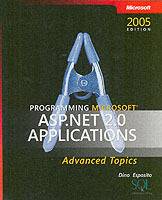 Programming Microsoft ASP.NET 2.0 Applications: Advanced Topics