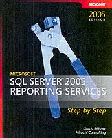 Microsoft SQL Server 2005 Reporting Services Step by Step