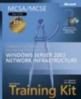 MCSA/MCSE Self-Paced Training Kit (Exam 70-291): Implementing, Managing, an