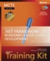 MCTS Self-Paced Training Kit (Exam 70-526): Microsoft .NET Framework 2.0 Wi
