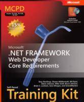 MCPD Self-Paced Training Kit (Exams 70-536, 70-528, 70-547): Microsoft .NET
