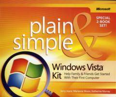 Windows Vist Plain & Simple Kit: Help Family & Friends Get Started With The