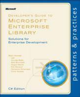 Developer's Guide to Microsoft Enterprise Library 5, C# Edition