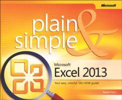 Microsoft Excel 2013 Plain & Simple