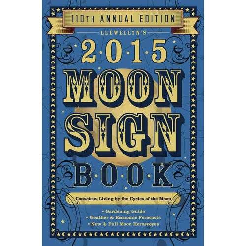 Llewellyn's Moon Sign Book 2015