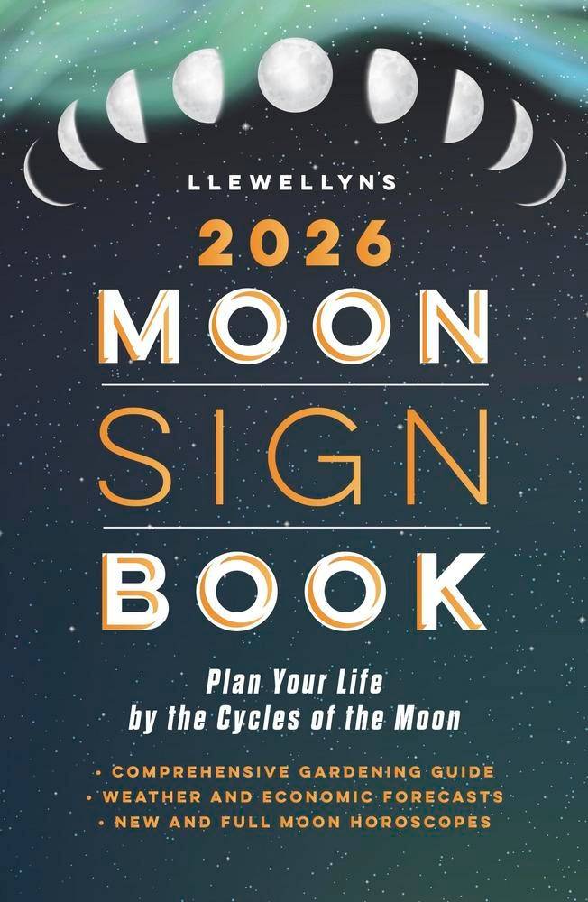 Llewellyn's 2026 Moon Sign Book: Plan Your Life by the Cycles of the Moon