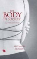 The Body in Society: An Introduction