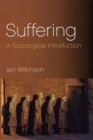 Suffering: A Sociological Introduction