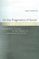 On the pragmatics of social interaction