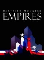 Empires: The Logic of World Domination from Ancient Rome to the United Stat