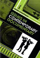 Issues in Contemporary Documentary