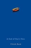 A God of One's Own: Religion's Capacity for Peace and Potential for Violenc