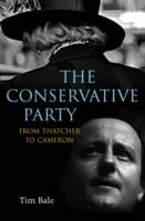 The Conservative Party: From Thatcher to Cameron