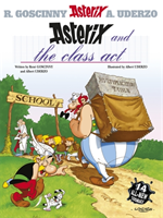 Asterix and the Class Act (Album 32)
