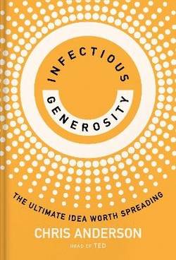 Infectious Generosity