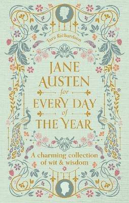 Jane Austen for Every Day of the Year