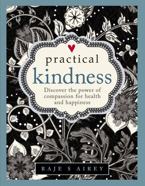 Practical kindness