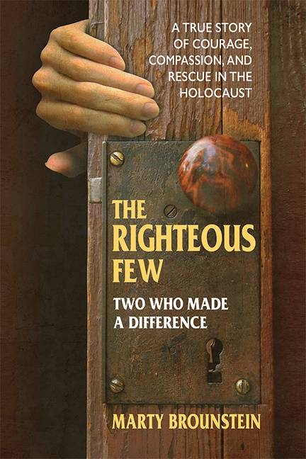 Righteous Few : Two Who Made a Difference