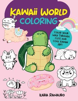 Kawaii World Coloring: Volume 3