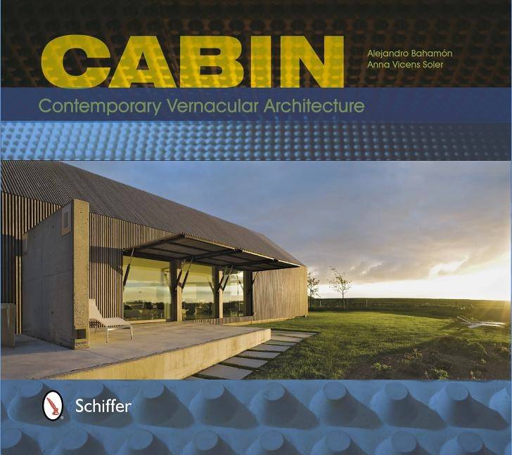 Cabin - contemporary vernacular architecture