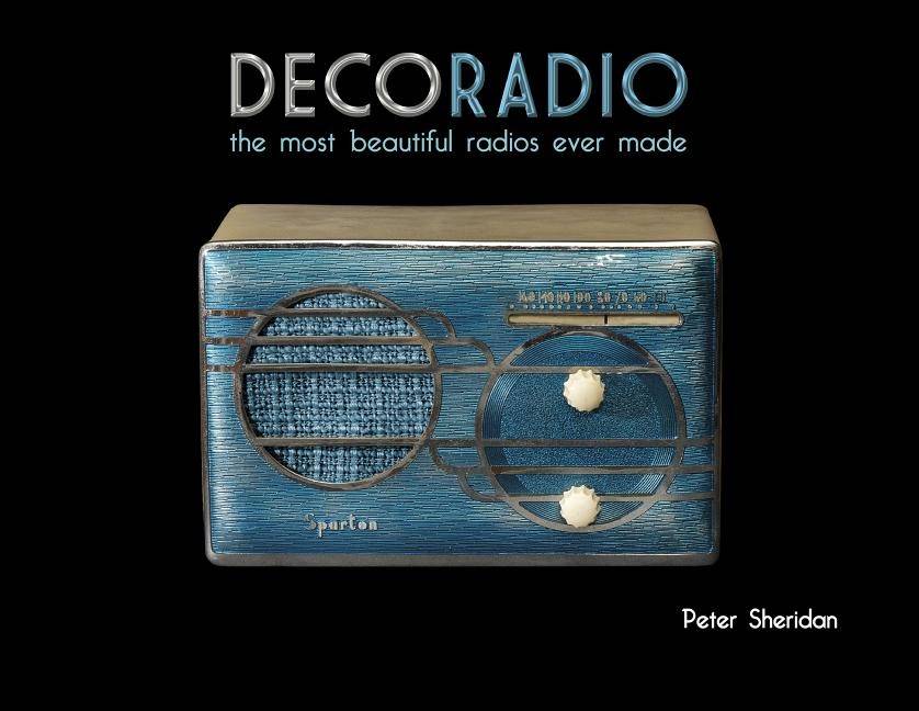 Deco radio - the most beautiful radios ever made