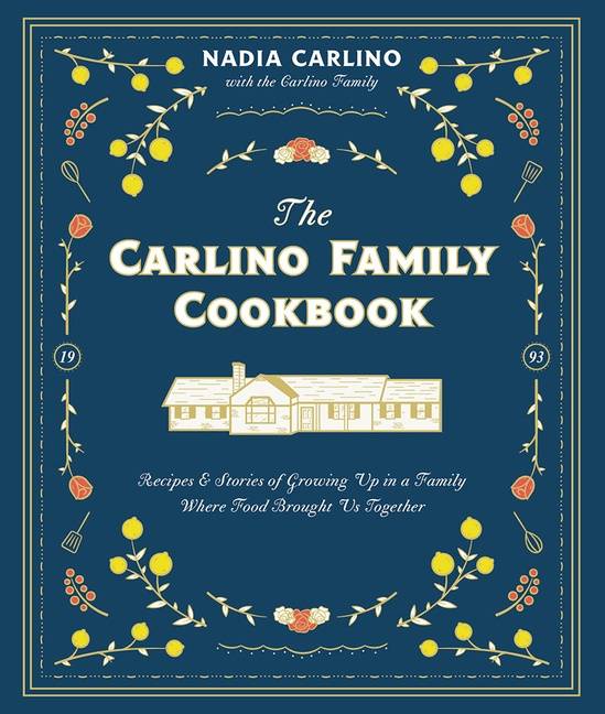 The Carlino Family Cookbook