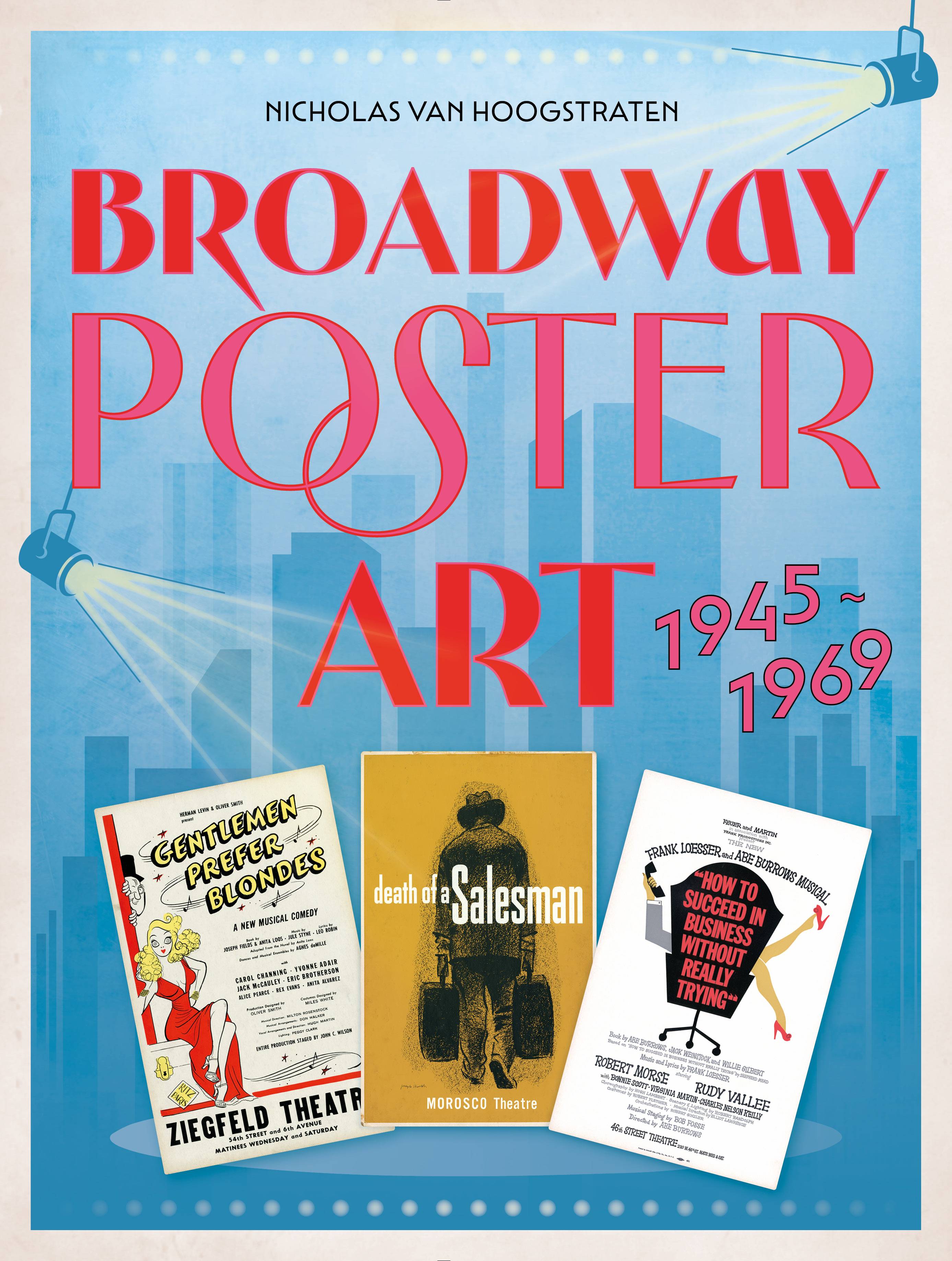 Broadway Poster Art: 1945–1969