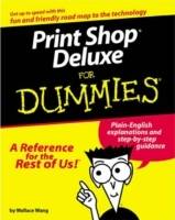 Print Shop Deluxe For Dummies, The