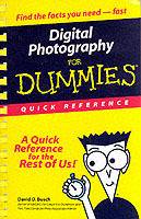 Digital Photography For Dummies: Quick Reference