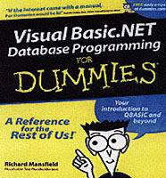 Visual Basic .NET Database Programming For Dummies
