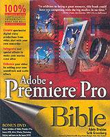 Adobe Premiere Pro Bible