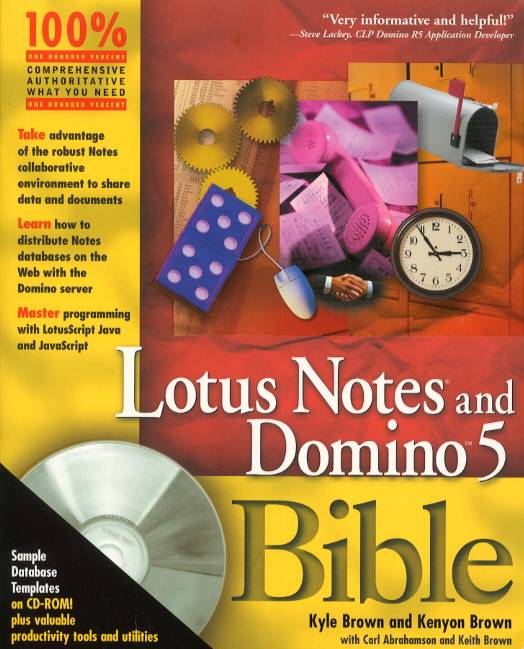 Lotus Notes and Domino 5 Bible