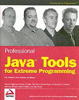 Professional Java Tools for Extreme Programming: Ant, XDoclet, JUnit, Cactu