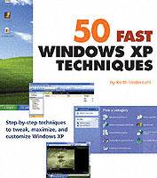 50 Fast Windows XP Techniques