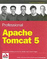 Professional Apache Tomcat 5