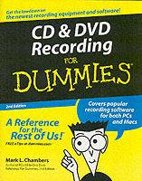 CD & DVD Recording For Dummies, 2nd Edition