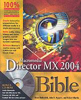 Macromedia Director MX 2004 Bible