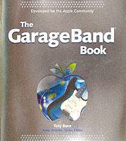 The GarageBandTM Book