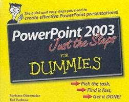 PowerPoint 2003 Just the StepsTM For Dummies