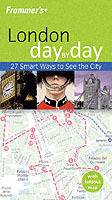 Frommer's London Day-by-Day, 1st Edition