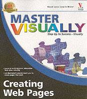 Master VISUALLY Creating Web Pages