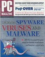 PC Magazine Fighting Spyware, Viruses, and Malware