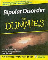 Bipolar Disorder For Dummies